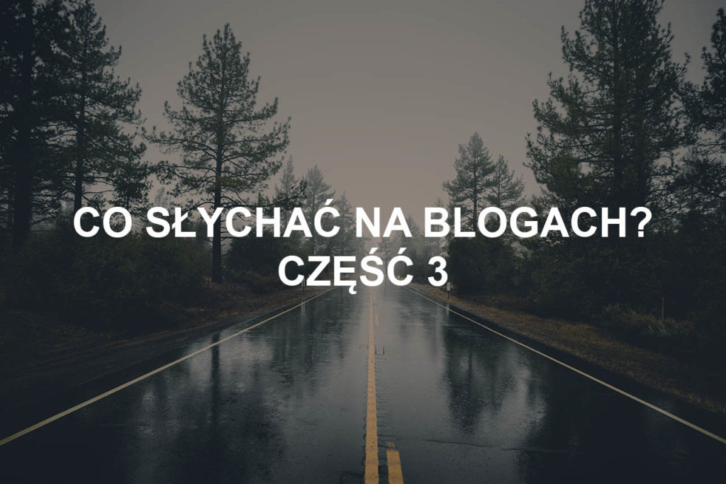 blogi blogach blogerzy